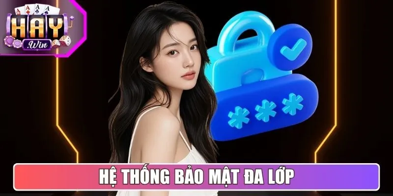 Hệ thống bảo mật đa lớp